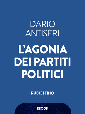 cover image of L'agonia dei partiti politici